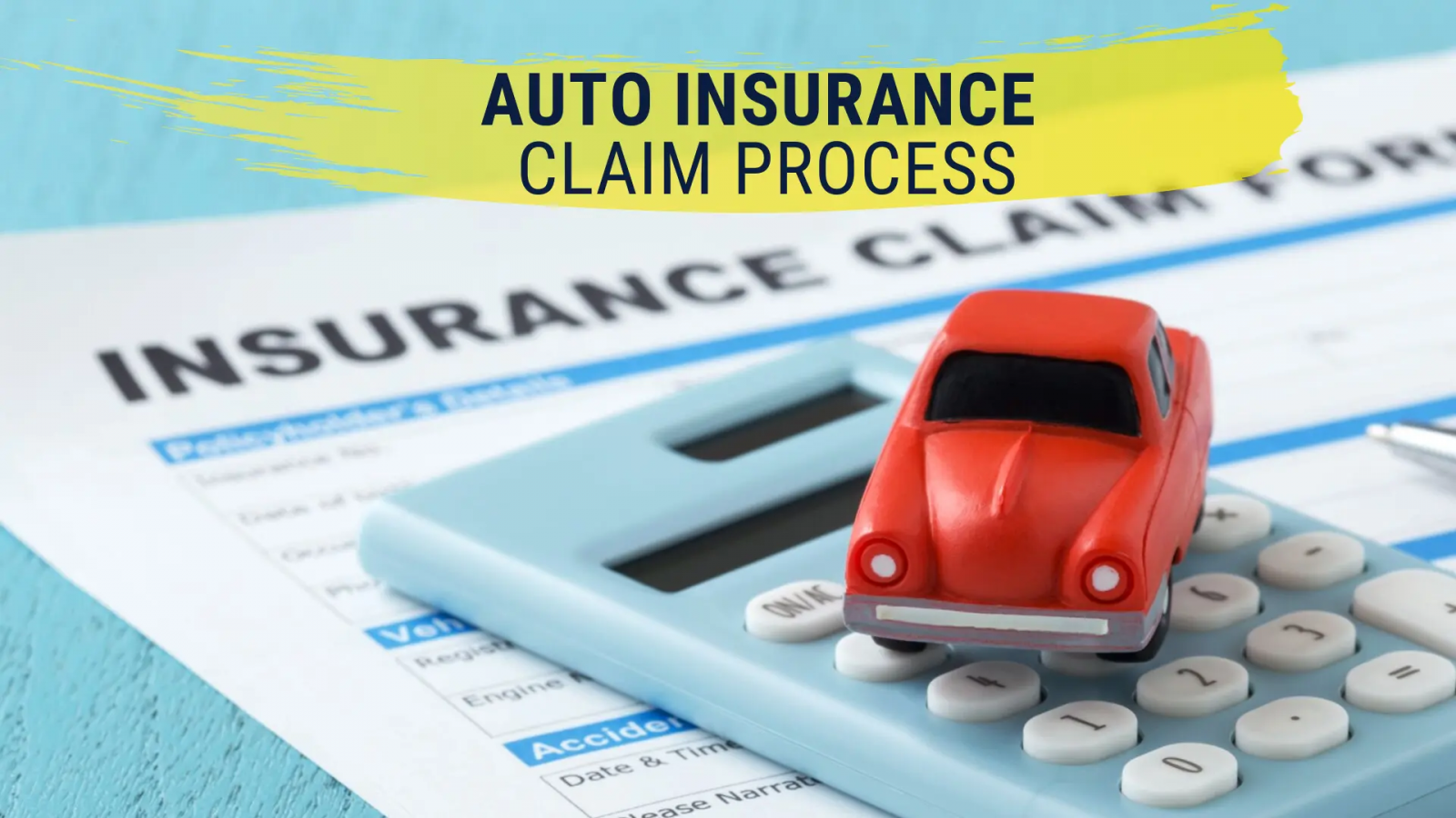 8 Steps To File Your Car Insurance Claim And Get Paid Fast_2